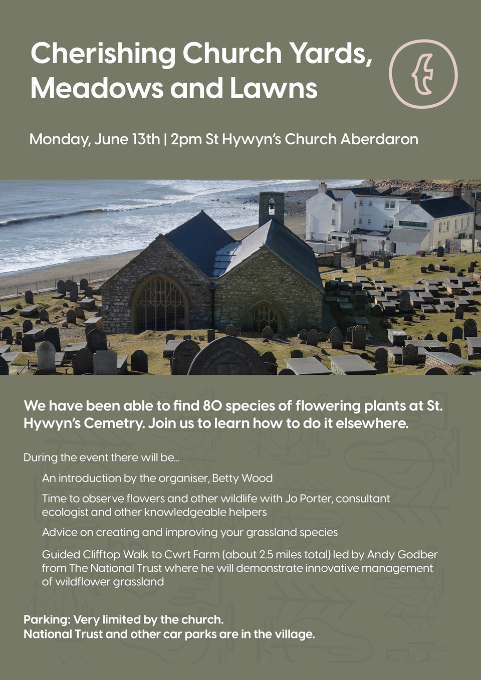Poster with information about Bro Enlli's Cherishing Churchyards project on June 13