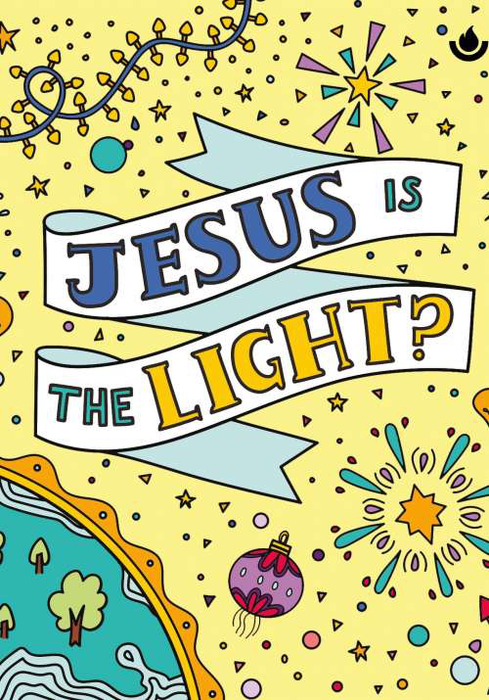 Scripture Union Jesus is the Light